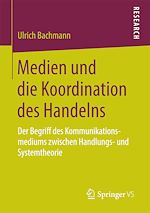 Télécharger le livre :  Medien und die Koordination des Handelns