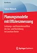Télécharger le livre :  Planungsmodelle mit Effizienzmessung