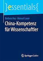 Télécharger le livre :  China-Kompetenz für Wissenschaftler