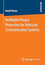 Download this eBook Verifiable Privacy Protection for Vehicular Communication Systems