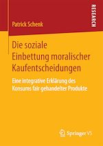 Télécharger le livre :  Die soziale Einbettung moralischer Kaufentscheidungen
