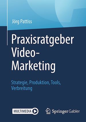 Téléchargez le livre :  Praxisratgeber Video-Marketing