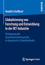 Télécharger le livre :  Globalisierung von Forschung und Entwicklung in der IKT-Industrie