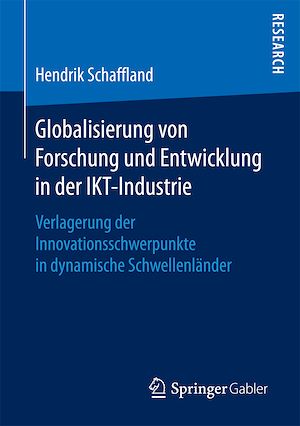 Téléchargez le livre :  Globalisierung von Forschung und Entwicklung in der IKT-Industrie