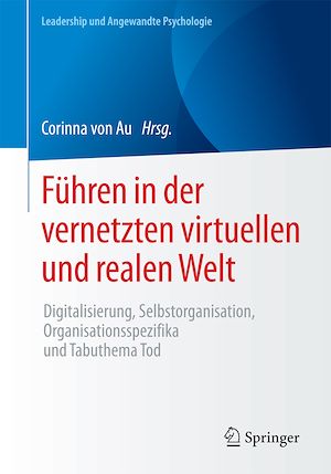 Téléchargez le livre :  Führen in der vernetzten virtuellen und realen Welt