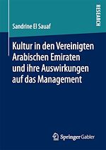 Télécharger le livre :  Kultur in den Vereinigten Arabischen Emiraten und ihre Auswirkungen auf das Management