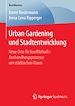 Télécharger le livre :  Urban Gardening und Stadtentwicklung