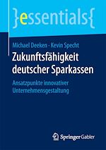 Télécharger le livre :  Zukunftsfähigkeit deutscher Sparkassen