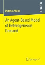 Download this eBook An Agent-Based Model of Heterogeneous Demand