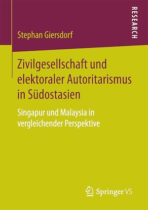 Téléchargez le livre :  Zivilgesellschaft und elektoraler Autoritarismus in Südostasien