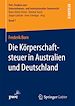 Télécharger le livre :  Die Körperschaftsteuer in Australien und Deutschland