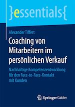 Télécharger le livre :  Coaching von Mitarbeitern im persönlichen Verkauf