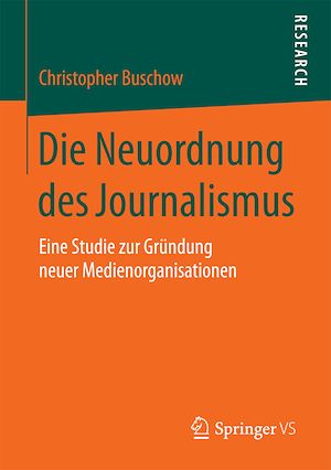 Download the eBook: Die Neuordnung des Journalismus
