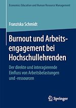 Télécharger le livre :  Burnout und Arbeitsengagement bei Hochschullehrenden