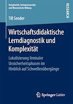 Télécharger le livre :  Wirtschaftsdidaktische Lerndiagnostik und Komplexität