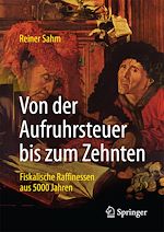 Télécharger le livre :  Von der Aufruhrsteuer bis zum Zehnten