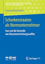 Download this eBook Schurkenstaaten als Normunternehmer