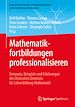 Télécharger le livre :  Mathematikfortbildungen professionalisieren