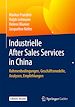 Télécharger le livre :  Industrielle After Sales Services in China