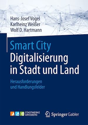 Téléchargez le livre :  Smart City: Digitalisierung in Stadt und Land