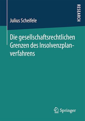 Téléchargez le livre :  Die gesellschaftsrechtlichen Grenzen des Insolvenzplanverfahrens