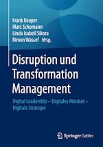 Télécharger le livre :  Disruption und Transformation Management