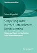 Télécharger le livre :  Storytelling in der internen Unternehmenskommunikation
