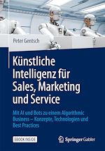 Télécharger le livre :  Künstliche Intelligenz für Sales, Marketing und Service