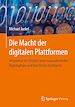 Télécharger le livre :  Die Macht der digitalen Plattformen