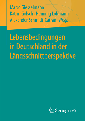 Téléchargez le livre :  Lebensbedingungen in Deutschland in der Längsschnittperspektive