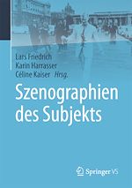 Télécharger le livre :  Szenographien des Subjekts