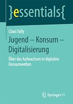Télécharger le livre :  Jugend – Konsum – Digitalisierung