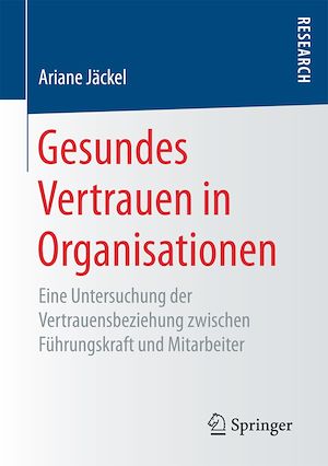 Download the eBook: Gesundes Vertrauen in Organisationen