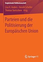 Télécharger le livre :  Parteien und die Politisierung der Europäischen Union
