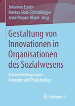 Télécharger le livre :  Gestaltung von Innovationen in Organisationen des Sozialwesens