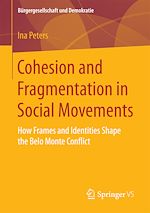 Download this eBook Cohesion and Fragmentation in Social Movements