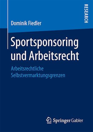 Téléchargez le livre :  Sportsponsoring und Arbeitsrecht