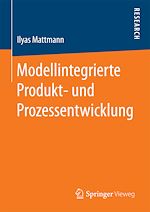 Download this eBook Modellintegrierte Produkt- und Prozessentwicklung