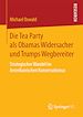 Télécharger le livre :  Die Tea Party als Obamas Widersacher und Trumps Wegbereiter