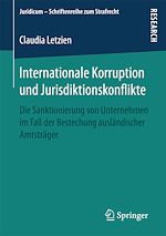 Télécharger le livre :  Internationale Korruption und Jurisdiktionskonflikte