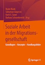 Télécharger le livre :  Soziale Arbeit in der Migrationsgesellschaft