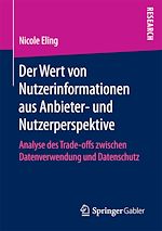 Télécharger le livre :  Der Wert von Nutzerinformationen aus Anbieter- und Nutzerperspektive