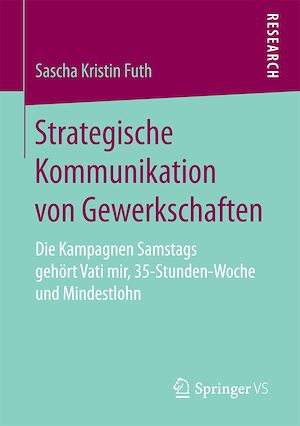 Téléchargez le livre :  Strategische Kommunikation von Gewerkschaften