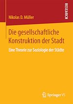 Télécharger le livre :  Die gesellschaftliche Konstruktion der Stadt