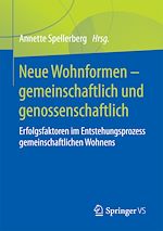 Télécharger le livre :  Neue Wohnformen – gemeinschaftlich und genossenschaftlich