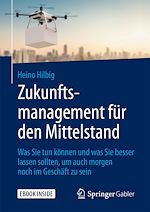 Télécharger le livre :  Zukunftsmanagement für den Mittelstand