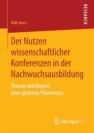 Téléchargez le livre :  Der Nutzen wissenschaftlicher Konferenzen in der Nachwuchsausbildung