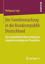 Télécharger le livre :  Der Familiennachzug in die Bundesrepublik Deutschland