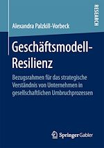 Télécharger le livre :  Geschäftsmodell-Resilienz