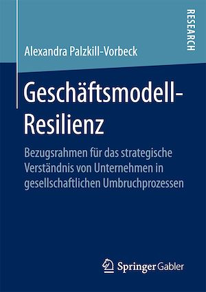 Téléchargez le livre :  Geschäftsmodell-Resilienz